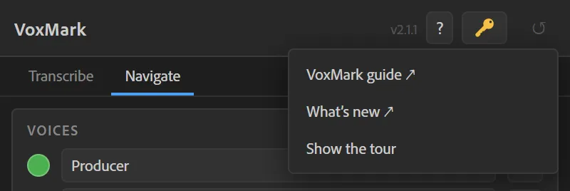 The ? menu: the VoxMark guide, What’s new, and Show the tour